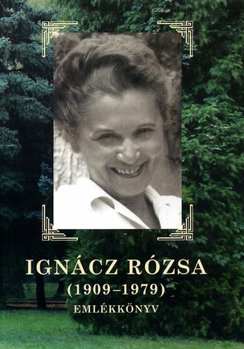 Igncz Rzsa (1909-1979)
