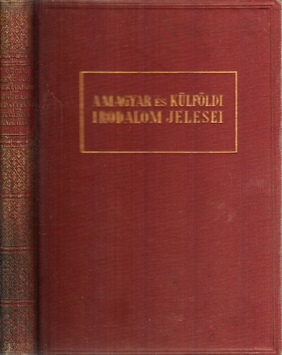 A magyar s klfldi irodalom jelesei: Ferenc Jzsef gyertyatarti + A pvinn + Amerika (3 m egy ktetben)
