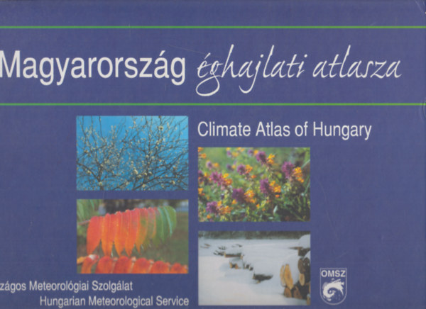 Magyarorsz�g �ghajlati atlasza