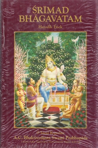 Srimad Bh�gavatam - Hatodik �nek