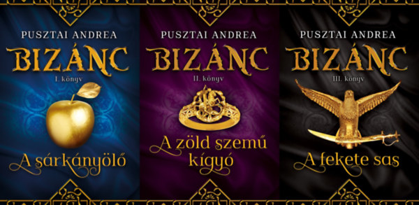 Biznc 1-3. (A srknyl, A zld szem kgy, A fekete sas)