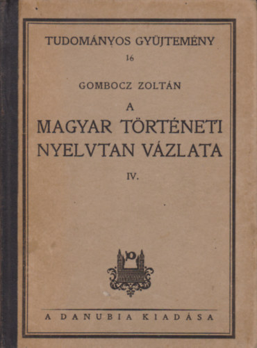 A magyar trtneti nyelvtan vzlata