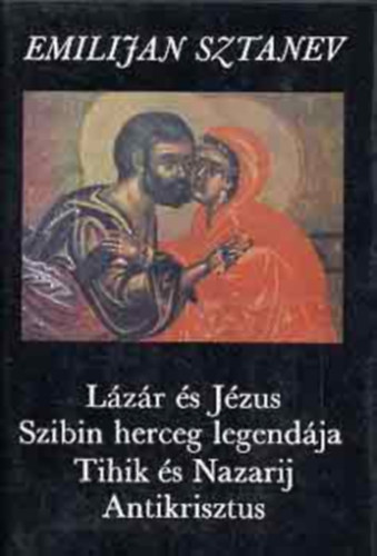 Lzr s Jzus-Szibin herceg legendja-Tihik s Nazarij-Antikrisztus