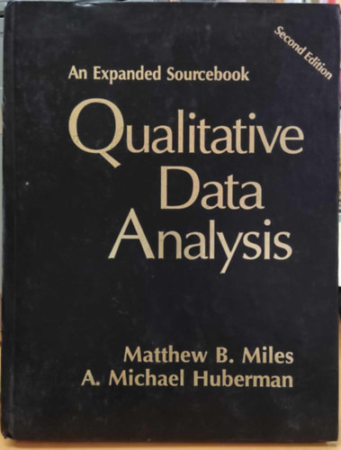 An Expanded Sourcebook: Qualitative Data Analysis