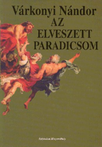 Az elveszett paradicsom