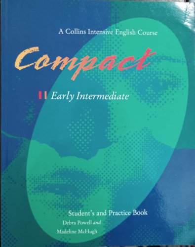 Compact - Early Intermediate - Student's and Practice Book