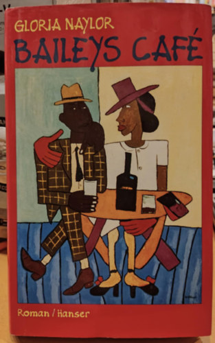 Gloria Naylor - Baileys Café