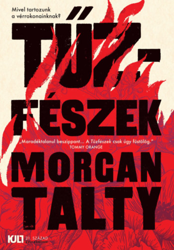 Morgan Talty - T�zf�szek