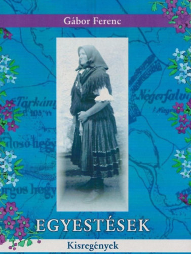 Gbor Ferenc - Egyestsek