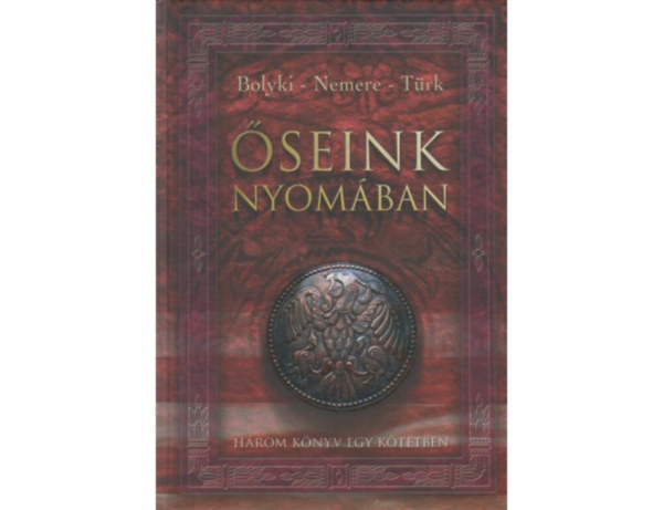 Bolyki Tam�s Nemere Istv�n T�rk Attila - �seink nyom�ban   �ST�RT�NET�NK TITKAIT - MAGYAR �ST�RT�NET - KIK VAGYUNK MI MAGYAROK?