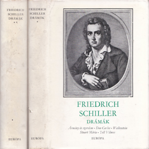 Friedrich Schiller - Friedrich Schiller drmk I.-II.