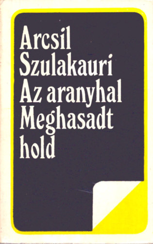 Az aranyhal-Meghasadt hold
