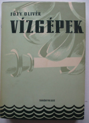 V�zg�pek (Egytemi tank�nyv)