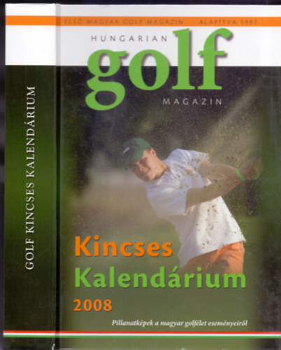 Hungarian Golf Magazin - Kincses Kalendrium 2008
