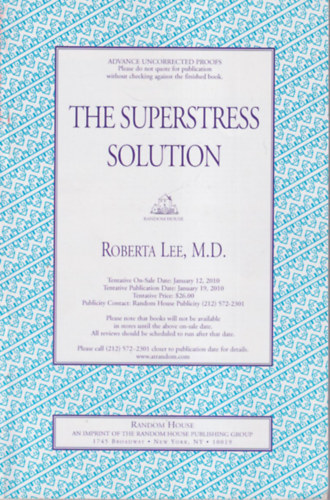 The superstress solution