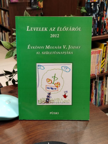 Levelek az �l�f�r�l 2012