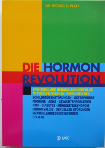 Die hormon revolution