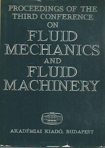 Proceedings of the Third Conference on Fluid Mechanics and Fluid Machinery