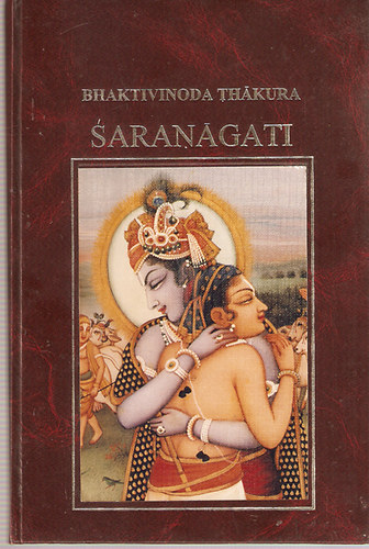 Bhaktivinoda Thakura - Saranagati