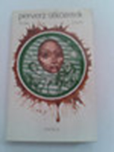 Perverz �tk�zetek