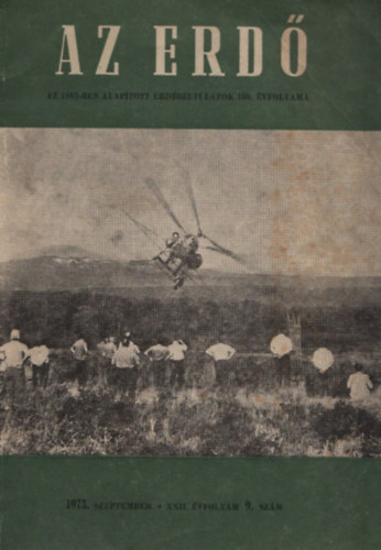 Az erd� (1973. szeptember, XXII. �vfolyam 9. sz�m)