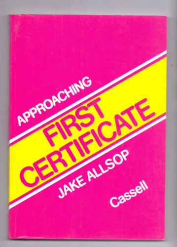 Approaching First Certificate