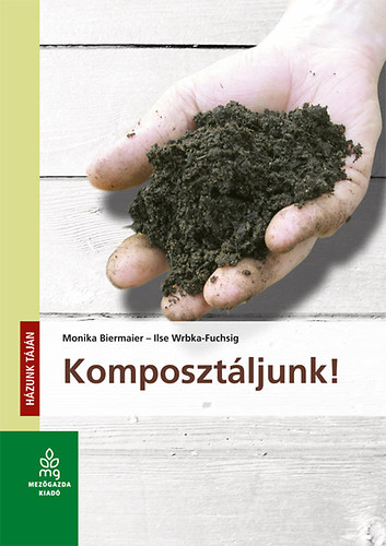 Komposztljunk!