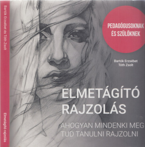 Elmetgt rajzols