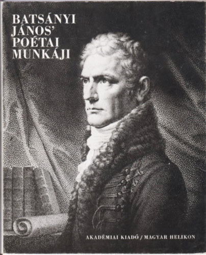 Bats�nyi J�nos po�tai munk�ji