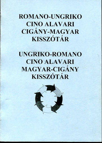 Cigny-Magyar kissztr / Romano-Ungriko cino alavari