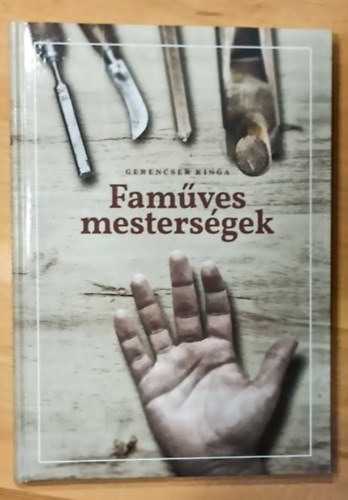 Faműves mesterségek
