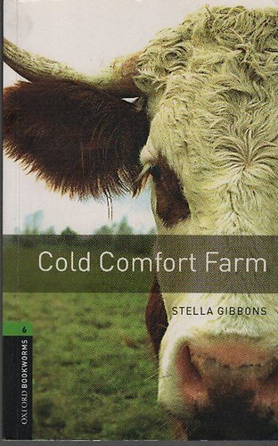 Cold Comfort Farm (Oxford Bookworms Library)