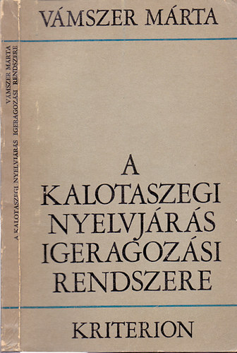 A kalotaszegi nyelvjrs igeragozsi rendszere