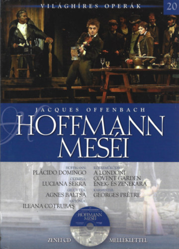 Hoffmann mes�i - Zenei CD mell�klettel - Vil�gh�res oper�k 20.