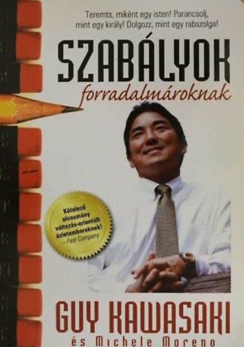 Szab�lyok forradalm�roknak