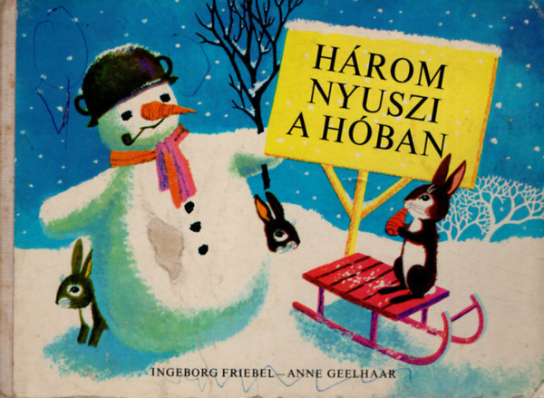 H�rom nyuszi a h�ban