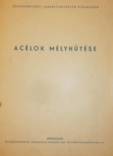 Ac�lok m�lyh�t�se