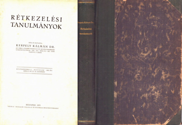 Rtkezelsi tanulmnyok (1933) - Adatok a foszfortrgyzs krdshez - A magyar bza vz- s tpllanyag-ignye - Mezgazdasgi becslstan (kzirat) - Agrrpolitika (kzirat) - Nvnyrendszertani jegyzet (1922)