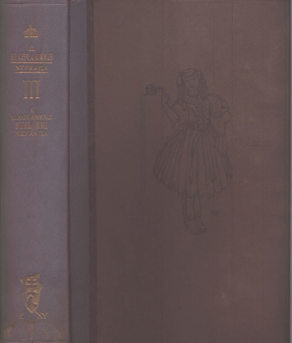 A magyars�g n�prajza III.