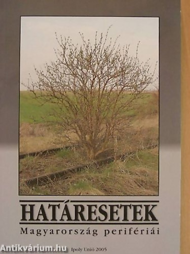 Hatresetek - Magyarorszg perifrii