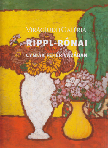 Rippl-Rnai Jzsef (1861-1927) - Cynik fehr vzban, 1910 krl