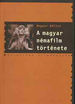 A magyar nmafilm trtnete
