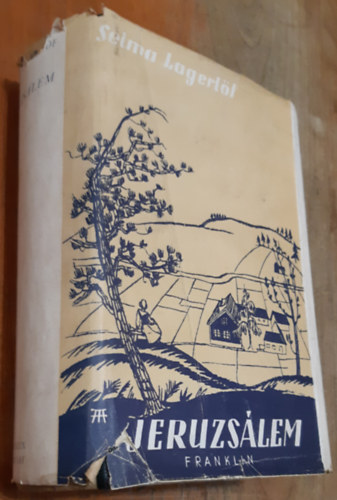Selma Lagerl�f - Jeruzs�lem