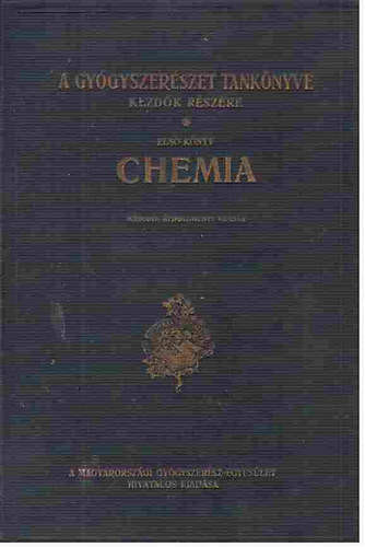 Chemia  -  Gy�gyszer�szet tank�nyve kezd�k r�sz�re