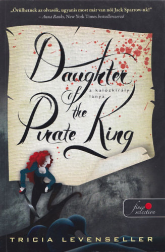 Daughter of the Pirate King - A kalzkirly lnya