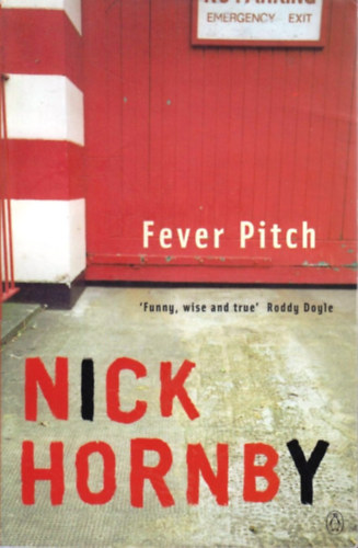 Nick Hornby - Fever Pitch
