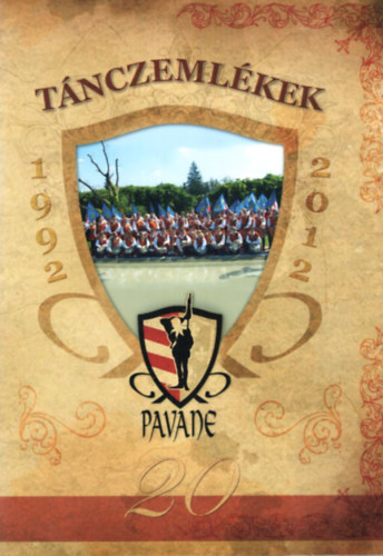 T�nczeml�kek 1992-2012 Pavane