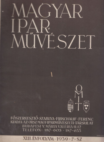 Magyar Iparmvszet 1939/7.szm (XLII. vfolyam)