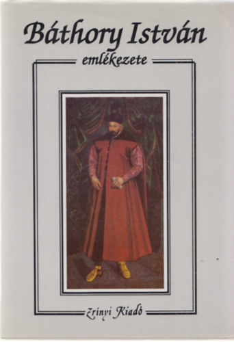 Bthory Istvn emlkezete