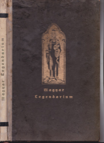 Magyar Legendarium (nem reprint!) - Molnr C.Pl fametszeteivel
